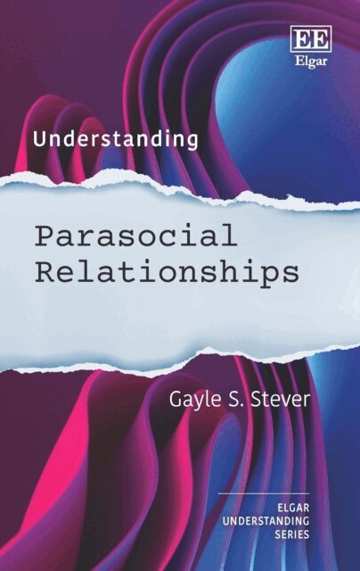 Gayle S. Stever - Understanding Parasocial Relationships, E-bok
