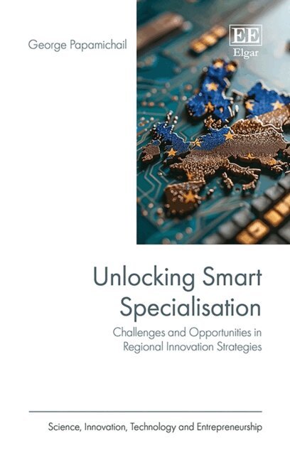 George Papamichail - Unlocking Smart Specialisation, E-bok