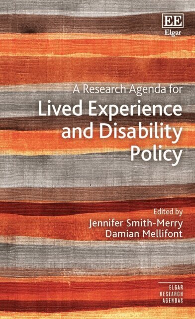 Damian Mellifont, Jennifer Smith-Merry - Research Agenda for Lived Experience and Disability Policy, E-bok