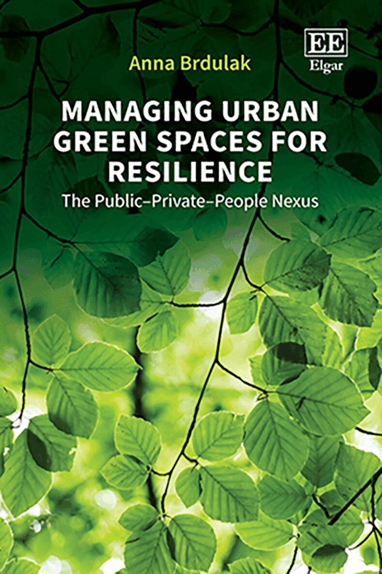Anna Brdulak - Managing Urban Green Spaces for Resilience, Inbunden. Tillgänglighet: Lägg i varukorg