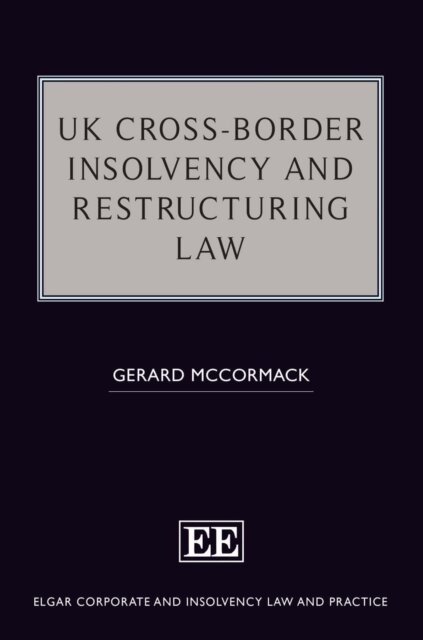Gerard McCormack - UK Cross-Border Insolvency and Restructuring Law, E-bok. Tillgänglighet: Lägg i varukorg
