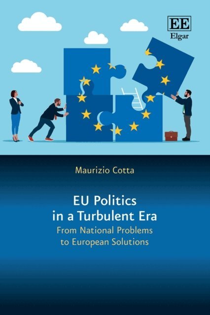 Maurizio Cotta - EU Politics in a Turbulent Era, E-bok. Tillgänglighet: Lägg i varukorg
