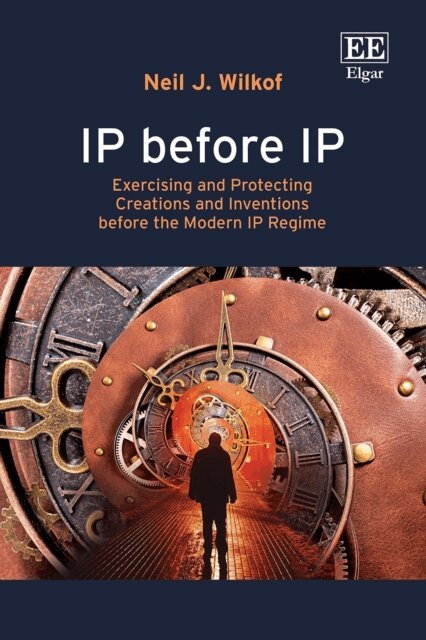 Neil J. Wilkof - IP before IP, E-bok