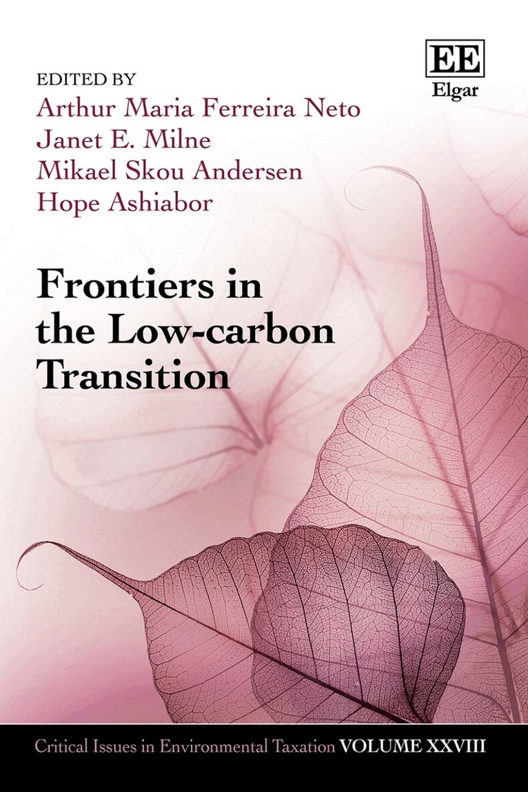 Arthur M. Ferreira Neto, Janet E. Milne, Mikael Skou Andersen, Hope Ashiabor - Frontiers in the Low-carbon Transition, Inbunden. Tillgänglighet: Lägg i varukorg