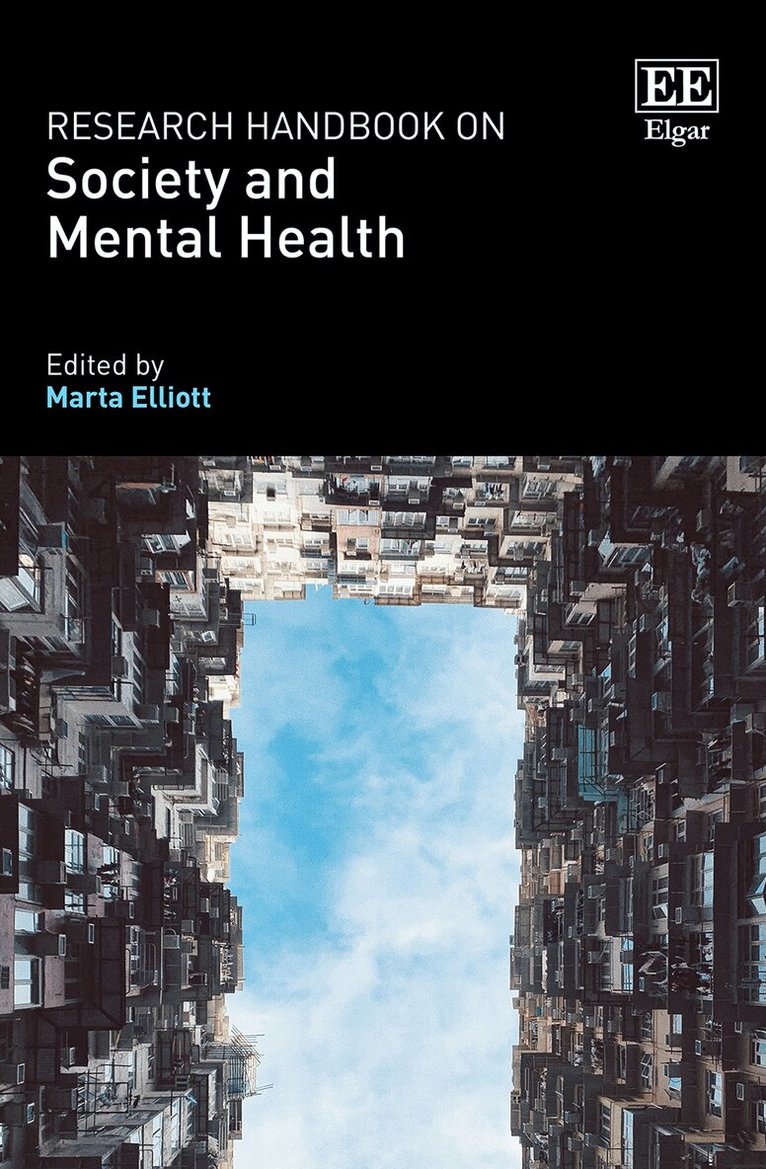 Marta Elliott - Research Handbook on Society and Mental Health, Häftad. Tillgänglighet: Lägg i varukorg
