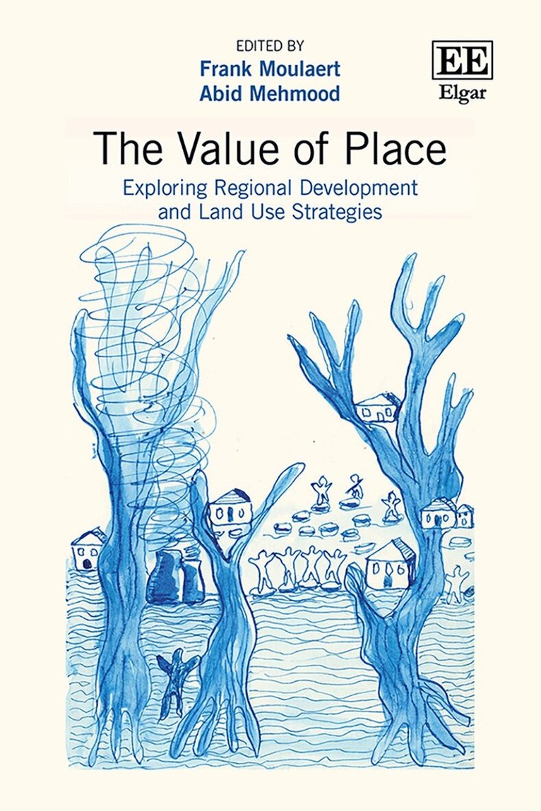 Frank Moulaert, Abid Mehmood - Value of Place, Häftad. Tillgänglighet: Lägg i varukorg