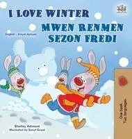 Shelley Admont, Kidkiddos Books - I Love Winter (English Haitian Creole Bilingual Book for Kids), Inbunden. Tillgänglighet: Lägg i varukorg