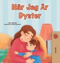 When I am Gloomy (Swedish Children's Book)