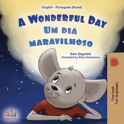 Sam Sagolski, Kidkiddos Books - A Wonderful Day (English Portuguese Bilingual Children's Book -Brazilian), Häftad. Tillgänglighet: Lägg i varukorg