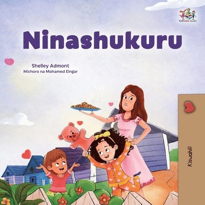 Shelley Admont, Kidkiddos Books - I am Thankful (Swahili Book for Children), Häftad