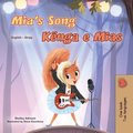 Mia's Song (English Albanian Bilingual Children's Book)