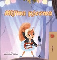 Shelley Admont, Kidkiddos Books - Mia's Song (Croatian Book for Kids), Inbunden