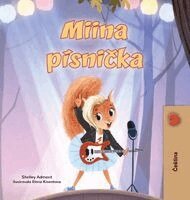 Shelley Admont, Kidkiddos Books - Mia's Song (Czech Book for Kids), Inbunden