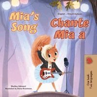 Shelley Admont, Kidkiddos Books - Mia's Song (English Haitian Creole Bilingual Book for Kids), Häftad