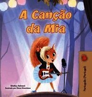Shelley Admont, Kidkiddos Books - Mia's Song (Portuguese Children's Book - Portugal), Inbunden. Tillgänglighet: Lägg i varukorg