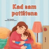 Sam Sagolski, Kidkiddos Books - When I am Gloomy (Croatian Children's Book), Häftad