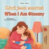 Sam Sagolski, Kidkiddos Books - When I am Gloomy (Czech English Bilingual Children's Book), Häftad. Tillgänglighet: Lägg i varukorg