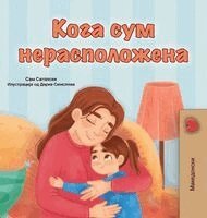 Sam Sagolski, Kidkiddos Books - When I am Gloomy (Macedonian Children's Book), Inbunden. Tillgänglighet: Lägg i varukorg