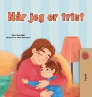 Sam Sagolski, Kidkiddos Books - When I am Gloomy (Norwegian Children's Book), Inbunden