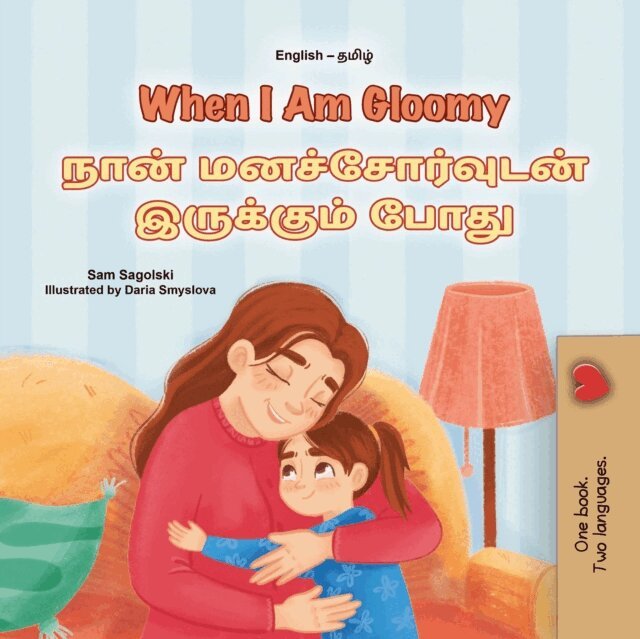 KidKiddos Books, Sam Sagolski - When I Am Gloomy ??? ??????????? ??????? ?????, E-bok