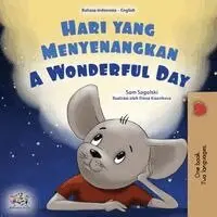 Sam Sagolski, Kidkiddos Books - A Wonderful Day (Indonesian English Bilingual Children's Book), Häftad. Tillgänglighet: Lägg i varukorg