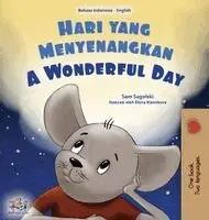 Sam Sagolski, Kidkiddos Books - A Wonderful Day (Indonesian English Bilingual Children's Book), Inbunden. Tillgänglighet: Lägg i varukorg