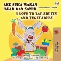 Shelley Admont, Kidkiddos Books - I Love to Eat Fruits and Vegetables (Indonesian English Bilingual Children's Book), Häftad. Tillgänglighet: Lägg i varukorg