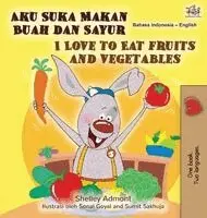 Shelley Admont, Kidkiddos Books - I Love to Eat Fruits and Vegetables (Indonesian English Bilingual Children's Book), Inbunden. Tillgänglighet: Lägg i varukorg