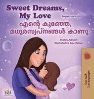 Shelley Admont, Kidkiddos Books - Sweet Dreams, My Love (English Malayalam Bilingual Book for Kids), Inbunden