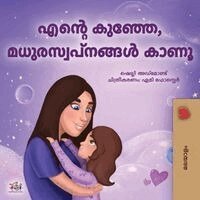 Shelley Admont, Kidkiddos Books - Sweet Dreams, My Love (Malayalam Book for Kids), Häftad
