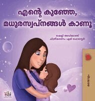 Shelley Admont, Kidkiddos Books - Sweet Dreams, My Love (Malayalam Book for Kids), Inbunden