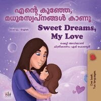 Shelley Admont, Kidkiddos Books - Sweet Dreams, My Love (Malayalam English Bilingual Book for Kids), Häftad