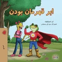 Liz Shmuilov, KidKiddos Books - Being a Superhero (Farsi Children's Book), Övrigt