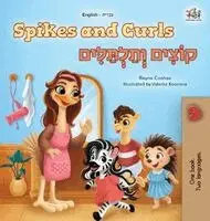 Rayne Coshav, Kidkiddos Books - Spikes and Curls (English Hebrew Bilingual Kids Book), Inbunden. Tillgänglighet: Lägg i varukorg