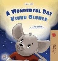 Sam Sagolski, Kidkiddos Books - A Wonderful Day (English Zulu Bilingual Children's Book), Inbunden. Tillgänglighet: Lägg i varukorg