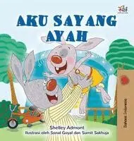 Shelley Admont, Kidkiddos Books - I Love My Dad (Indonesian Children's Book), Inbunden. Tillgänglighet: Lägg i varukorg