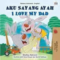 Shelley Admont, Kidkiddos Books - I Love My Dad (Indonesian English Bilingual Book), Häftad. Tillgänglighet: Lägg i varukorg