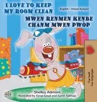 Shelley Admont, Kidkiddos Books - I Love to Keep My Room Clean (English Haitian Creole Bilingual Edition), Inbunden. Tillgänglighet: Lägg i varukorg