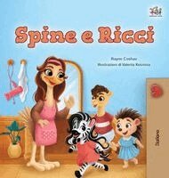 Rayne Coshav, Kidkiddos Books - Spikes and Curls (Italian Kids Book), Inbunden