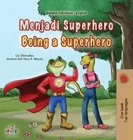 Liz Shmuilov, Kidkiddos Books - Being a Superhero (Indonesian English Bilingual Children's Book), Inbunden. Tillgänglighet: Lägg i varukorg