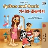 Rayne Coshav, Kidkiddos Books - Spikes and Curls (English Korean Bilingual Kids Book), Häftad. Tillgänglighet: Lägg i varukorg