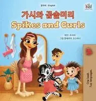 Rayne Coshav, Kidkiddos Books - Spikes and Curls (Korean English Bilingual Kids Book), Inbunden. Tillgänglighet: Lägg i varukorg