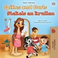 Rayne Coshav, Kidkiddos Books - Spikes and Curls (English Dutch Bilingual Kids Book), Häftad. Tillgänglighet: Lägg i varukorg