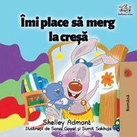 Shelley Admont, Kidkiddos Books - I Love to Go to Daycare (Romanian Children's Book), Häftad