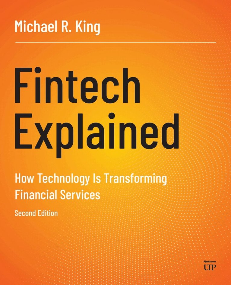 Michael R. King - Fintech Explained, Häftad