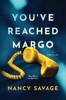 Nancy Savage - You've Reached Margo, Häftad