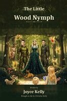 Joyce Kelly - Little Wood Nymph, Häftad