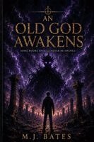 Old God Awakens