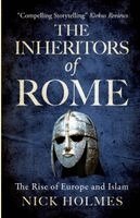 Nick Holmes - Inheritors of Rome, Häftad