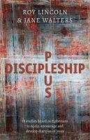 Roy Lincoln, Jane Walters - Discipleship Plus, Häftad. Tillgänglighet: Lägg i varukorg